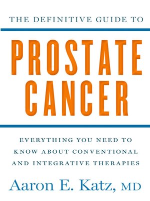 cover image of The Definitive Guide to Prostate Cancer